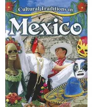 Cultural Traditions in Mexico