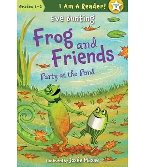 Frog and Friends: Party at the Pond