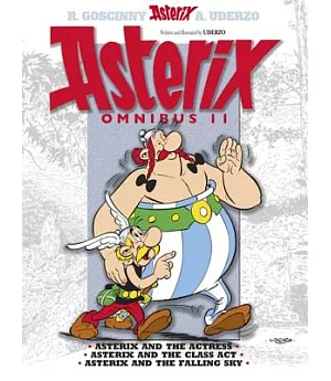 Asterix Omnibus 31, 32 & 33: Asterix and the Actress / Asterix and the Class Act / Asterix and the Falling Sky