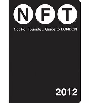 Not for Tourists Guide to London 2012