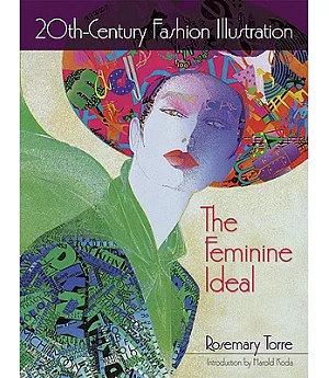 20th-Century Fashion Illustration: The Feminine Ideal