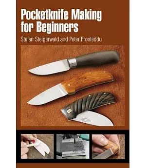 Pocketknife Making for Beginners