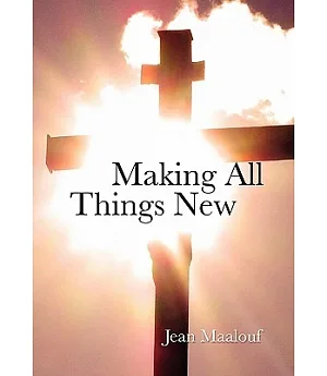 Making All Things New