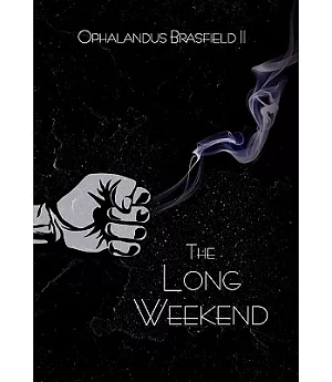 The Long Weekend