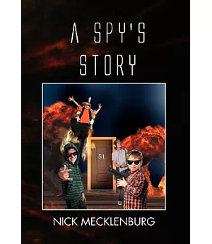 A Spy’s Story