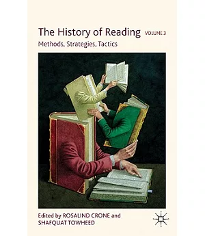 The History of Reading: Methods, Strategies, Tactics