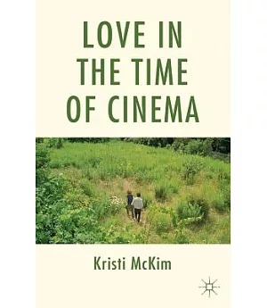 Love in the Time of Cinema