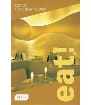 Eat!: Best of Restaurant Design