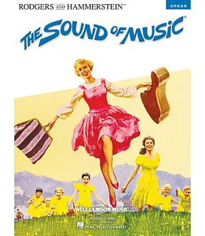 The Sound of Music: For Organ