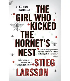 The Girl Who Kicked the Hornet’s Nest