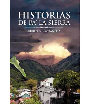 Historias de pa’ la sierra