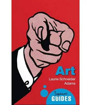 Art: A Beginner’s Guide