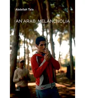 An Arab Melancholia