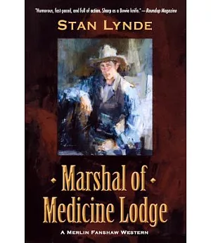 Marshal of Medicine Lodge