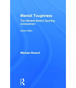 Mental Toughness: The Mindset Behind Sporting Achievement