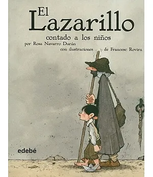 El lazarillo contado a los ninos / Lazarillo told to Children