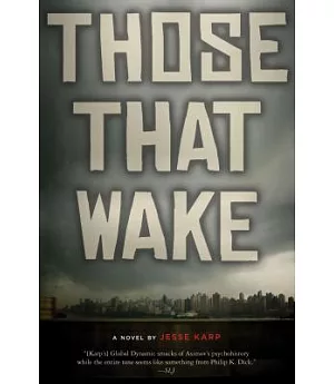 Those That Wake