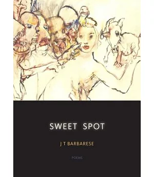 Sweet Spot: Poems