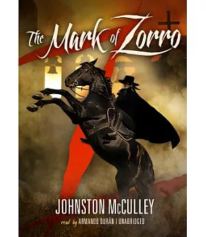 The Mark of Zorro: Library Edition