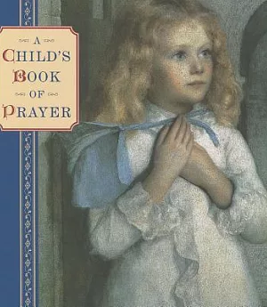 A Child’s Book of Prayer