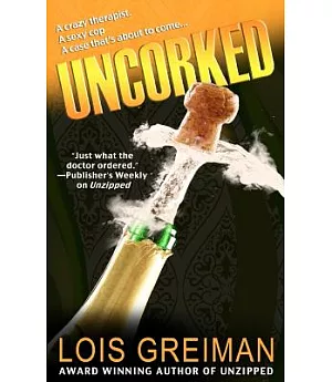 Uncorked