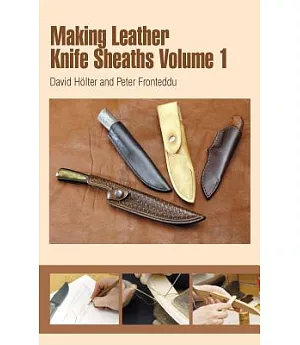 Making Leather Knife Sheaths