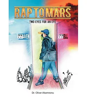 Rap to Mars: Two Eyes for an Eye