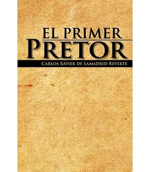 El Primer Pretor