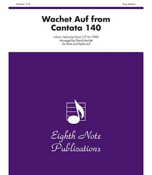 Wachet Auf (From Cantata 140) for Flute: Part(s)