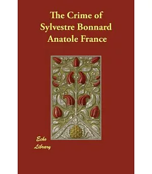 The Crime of Sylvestre Bonnard