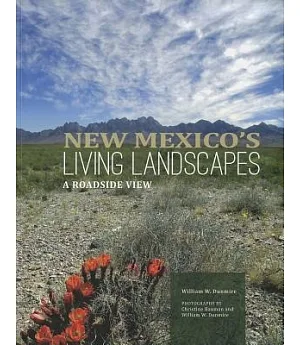 New Mexico’’s Living Landscapes: A Roadside View