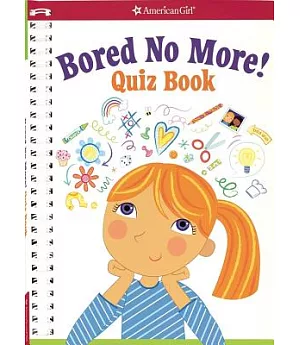 Bored No More! Quiz Book