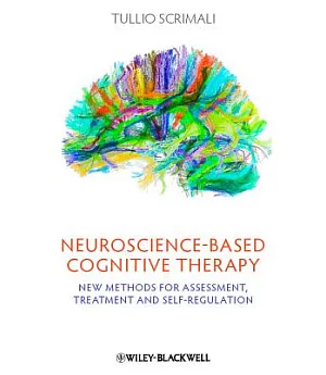 Neuroscience-Based Cognitive Therapy