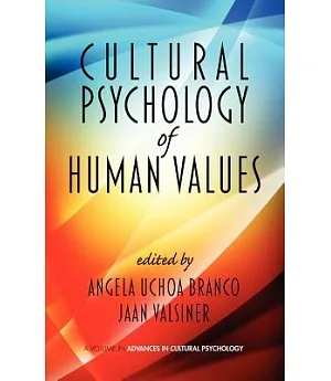 Cultural Psychology of Human Values