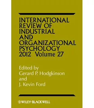 International Review of Industrial and Organizational Psychology 2012