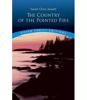 The Country of the Pointed Firs