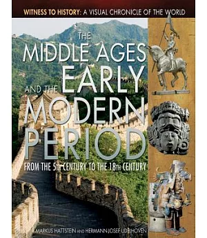 The Middle Ages and the Early Modern Period: From the 5th Century to the 18th Century