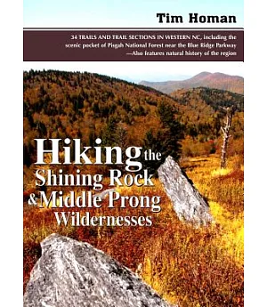 Hiking the Shining Rock & Middle Prong Wildernesses