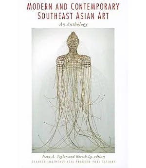 Modern and Contemporary Southeast Asian Art: An Anthology