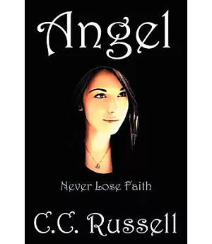 Angel: Never Lose Faith