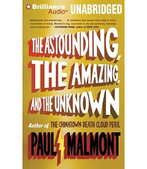 The Astounding, the Amazing, and the Unknown