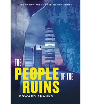 The People of the Ruins