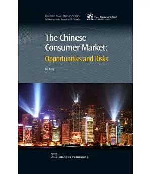 The Chinese Consumer Market: Opportunities and Risks