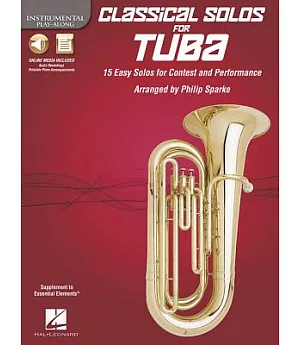 Classical Solos for Tuba: 15 Easy Solos for Contest and Performance