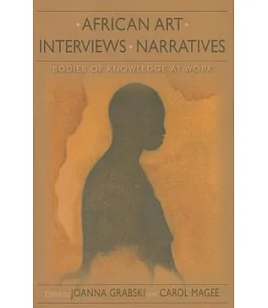 African Art, Interviews, Narratives