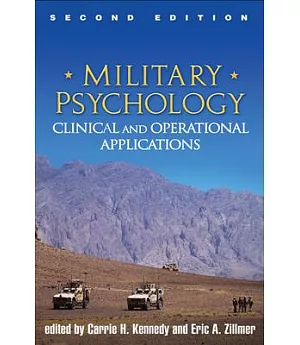 Military Psychology: Clinical and Operational Applications