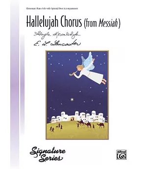Hallelujah Chorus (From Messiah): Piano Elementary Solo with Optional Duet Accompaniment, Sheet