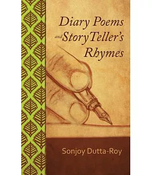 Diary Poems and Story Teller’s Rhymes