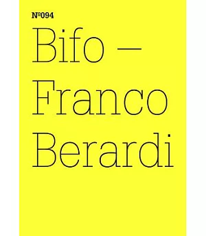 Bifo-Franco Berardi: Transverse / Transversal