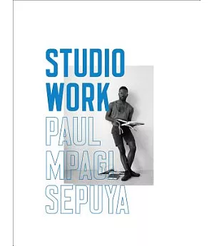 Paul Mpagi Sepuya: Studio Work